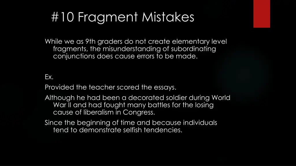 10 fragment mistakes