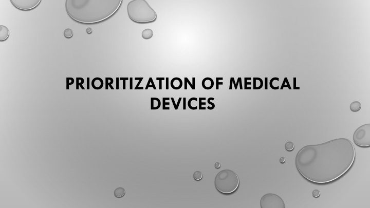 prioritization of medical devices