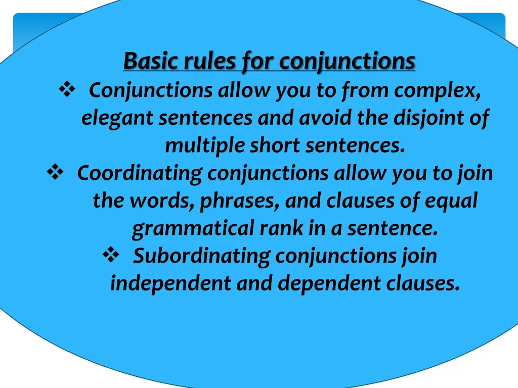 basic rules for conjunctions conjunctions allow