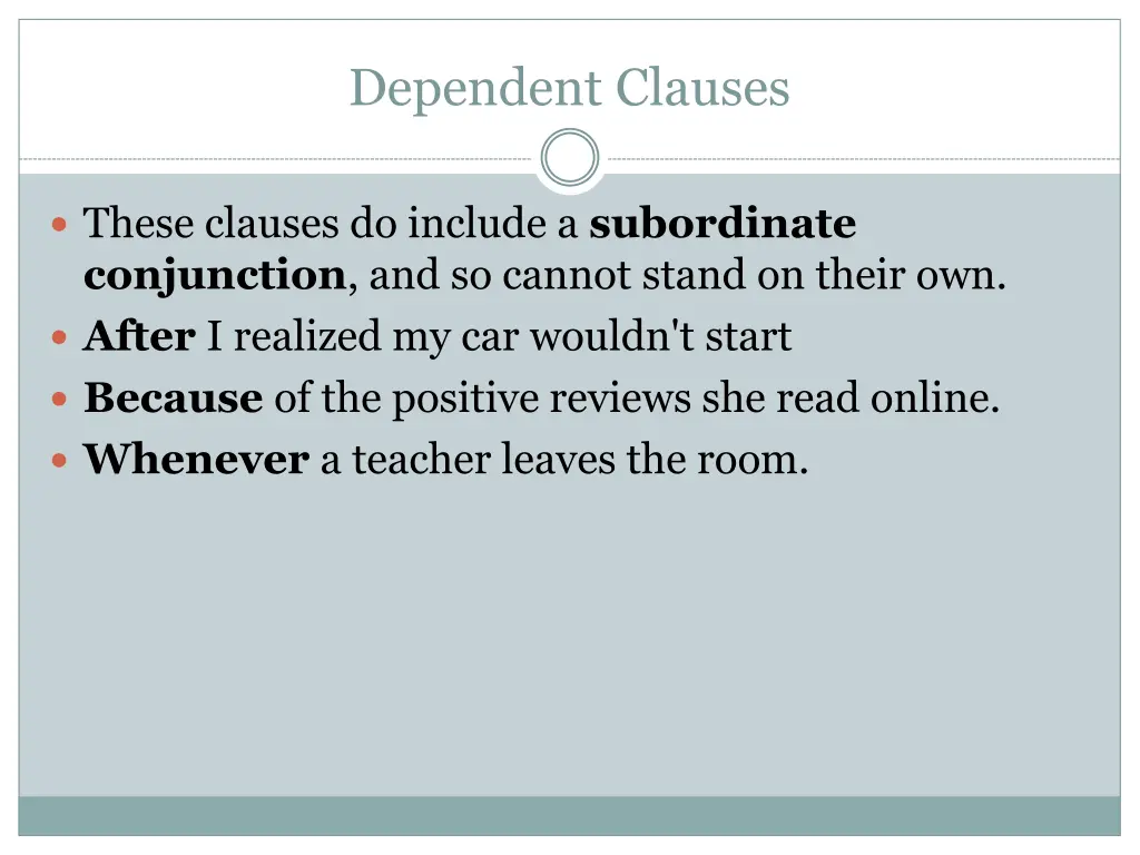 dependent clauses