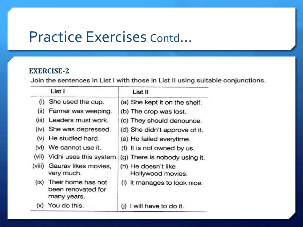 practice exercises contd