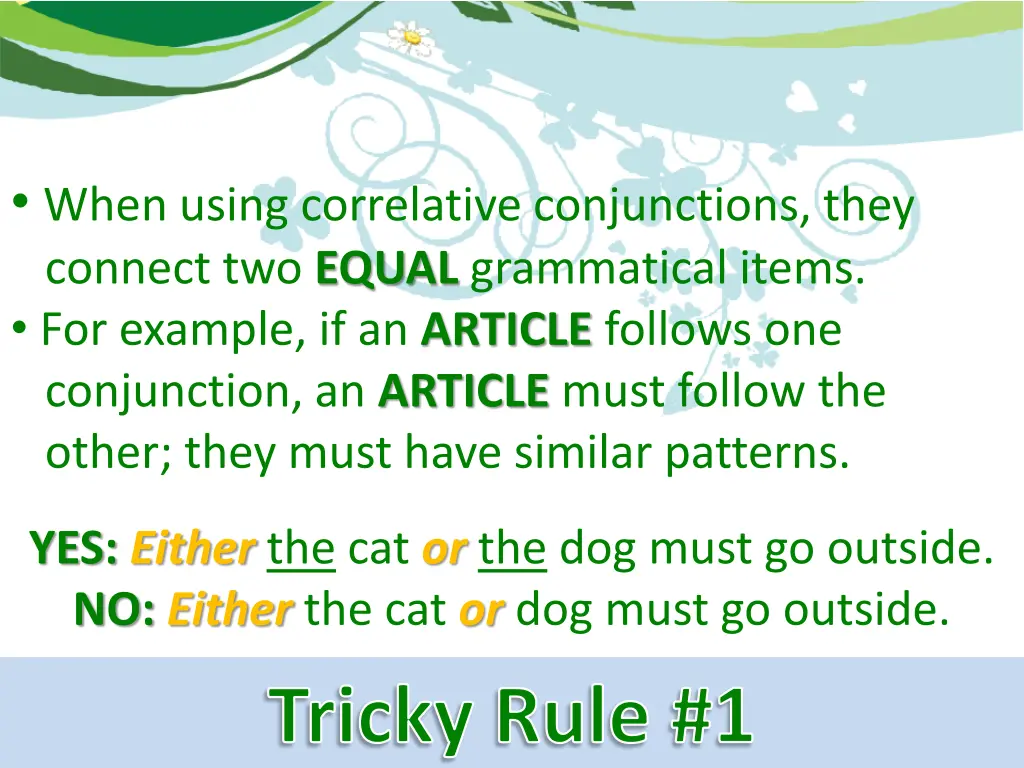 when using correlative conjunctions they connect