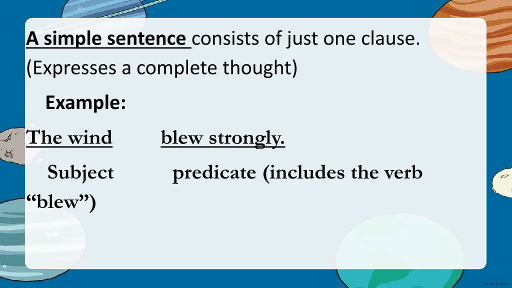 a simple sentence consists of just one clause