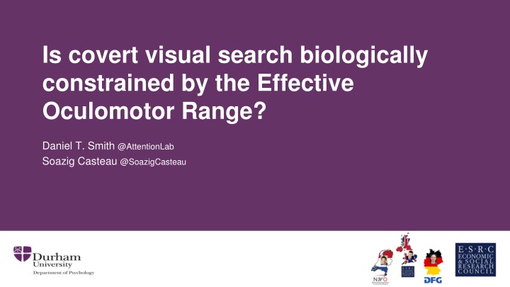 is covert visual search biologically constrained