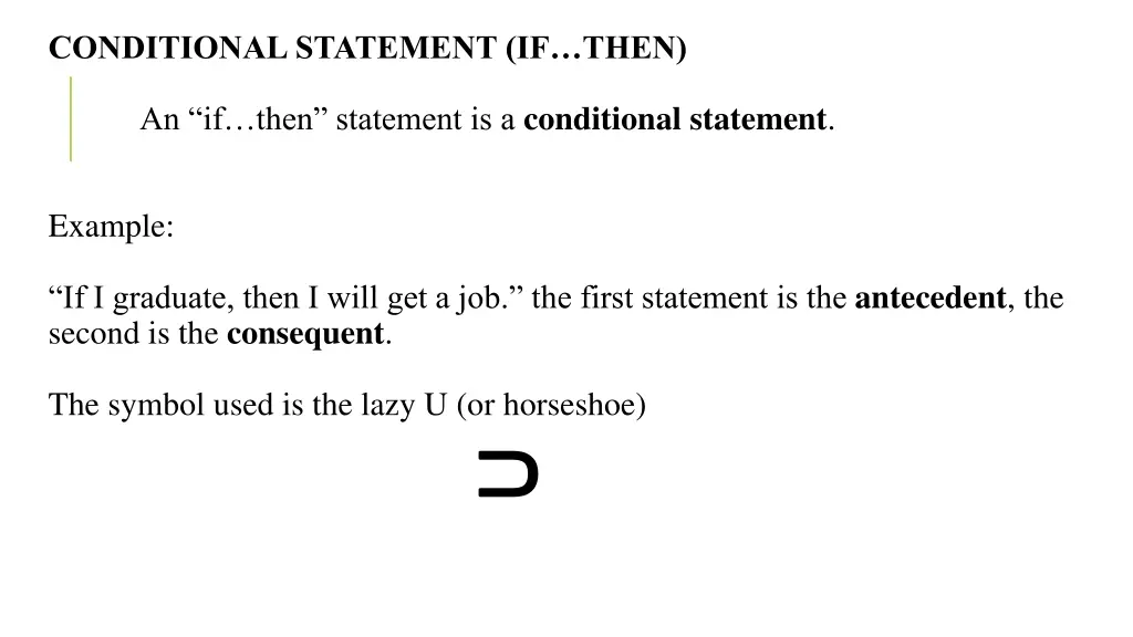 conditional statement if then