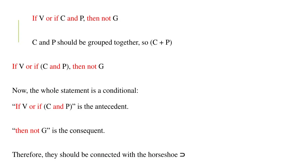 if v or if c and p then not g