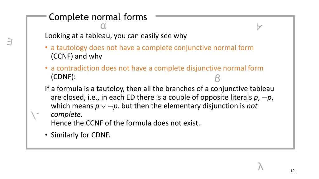 complete normal forms