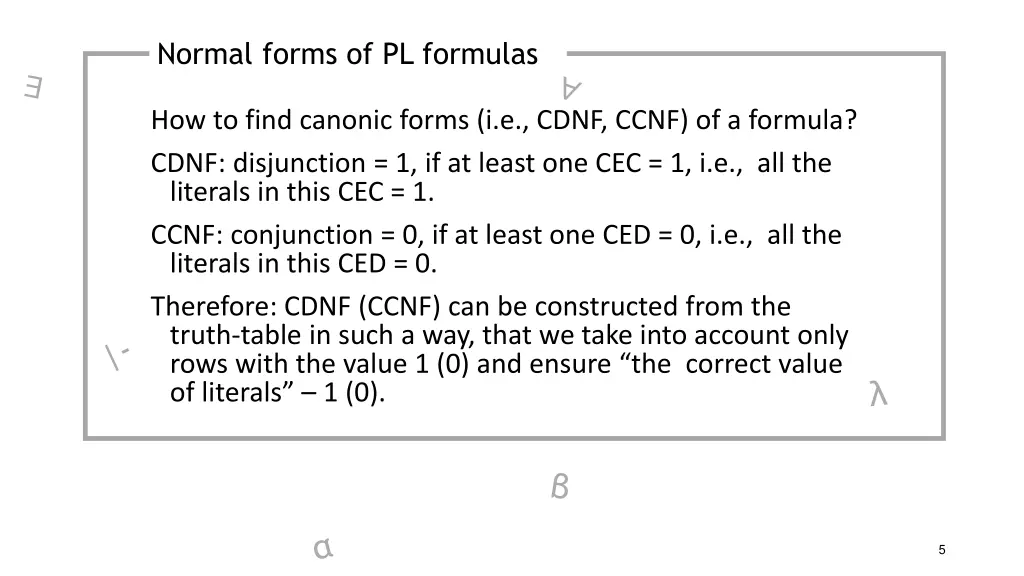 normal forms of pl formulas