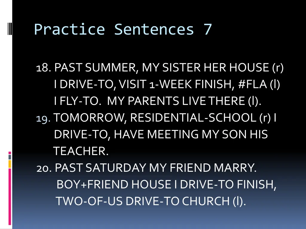 practice sentences 7