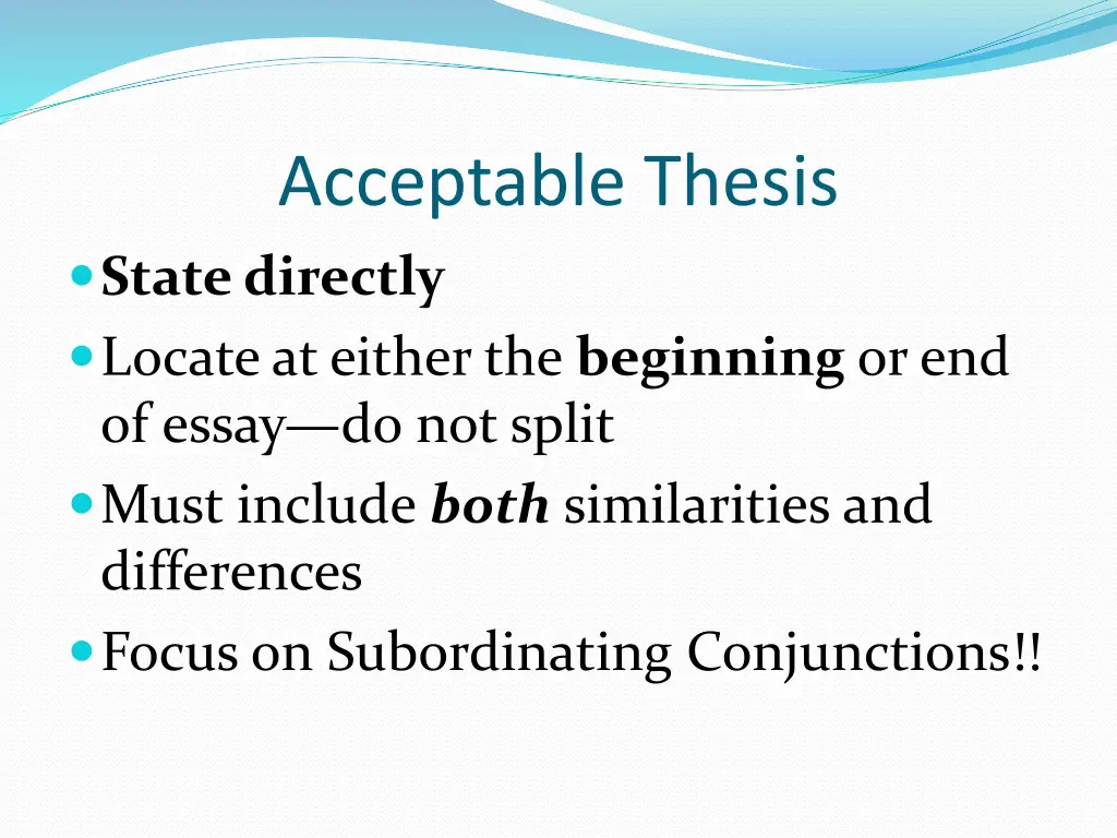 acceptable thesis state directly locate at either