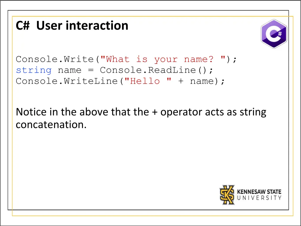 c user interaction