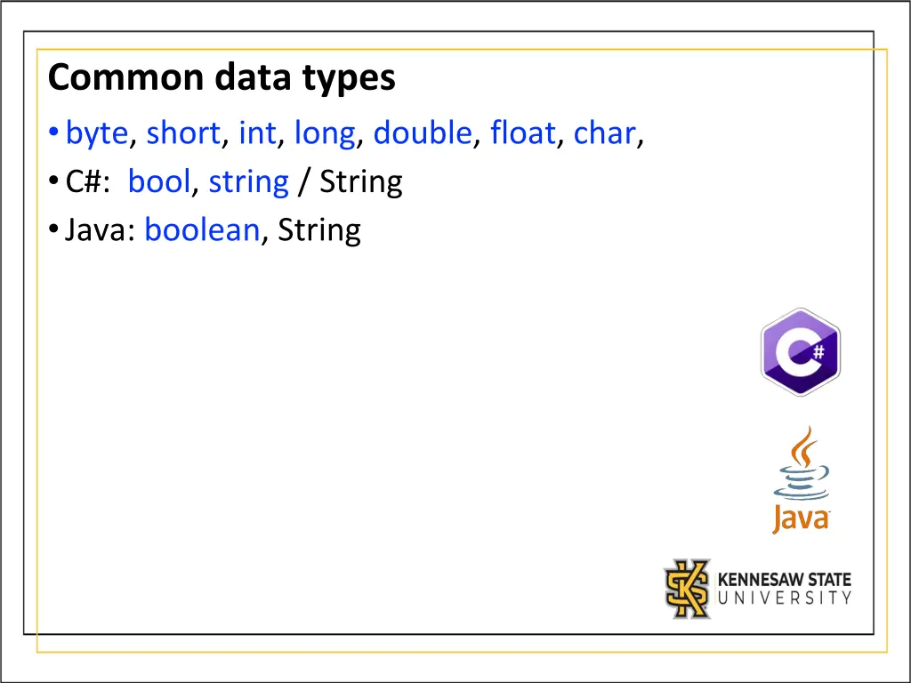 common data types byte short int long double