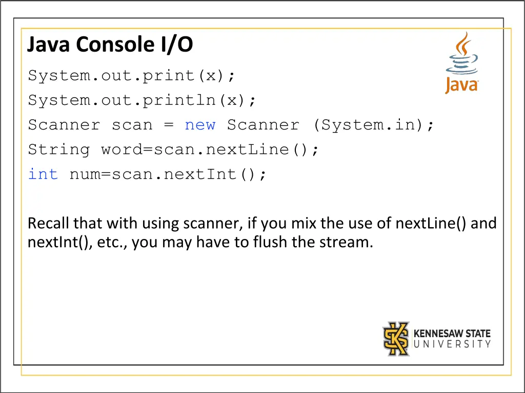 java console i o system out print x system