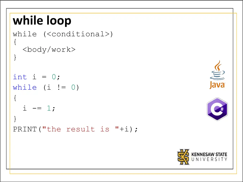 while loop while conditional body work