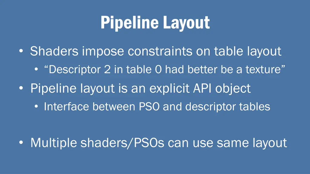 pipeline layout