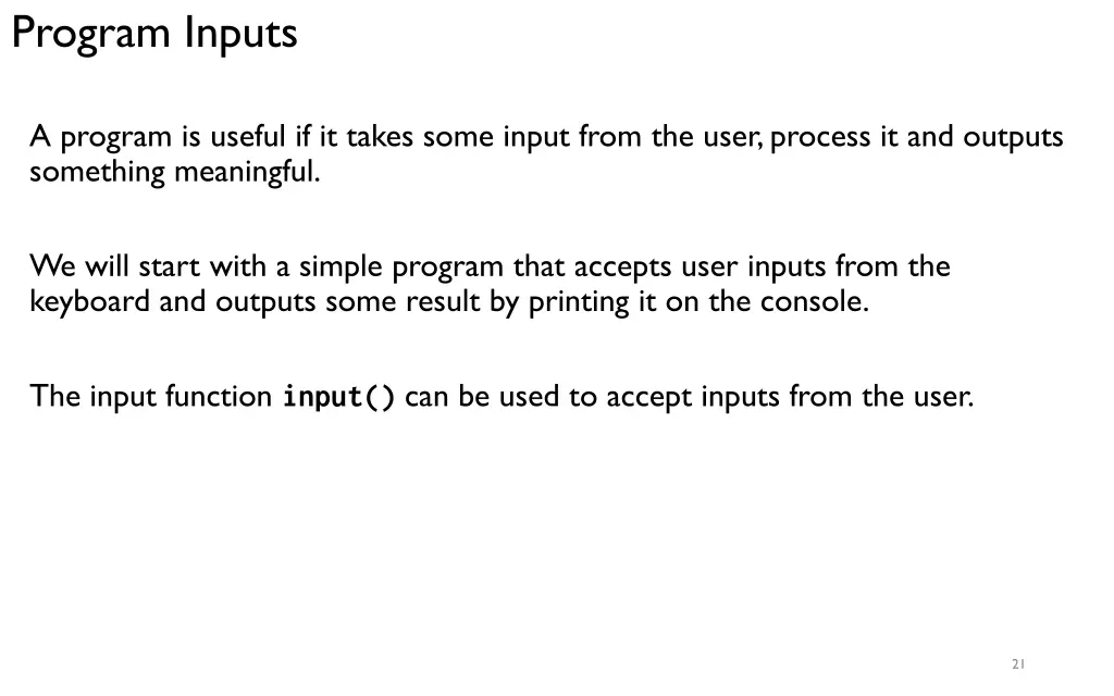 program inputs