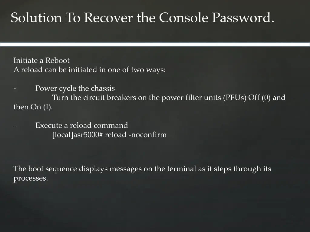 solution to recover the console password