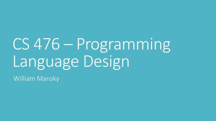 cs 476 programming language design