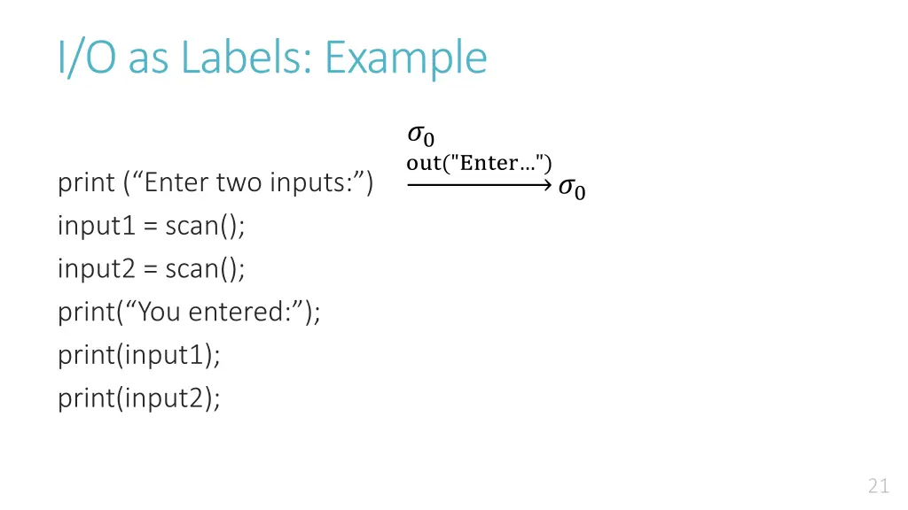 i o as labels example 1