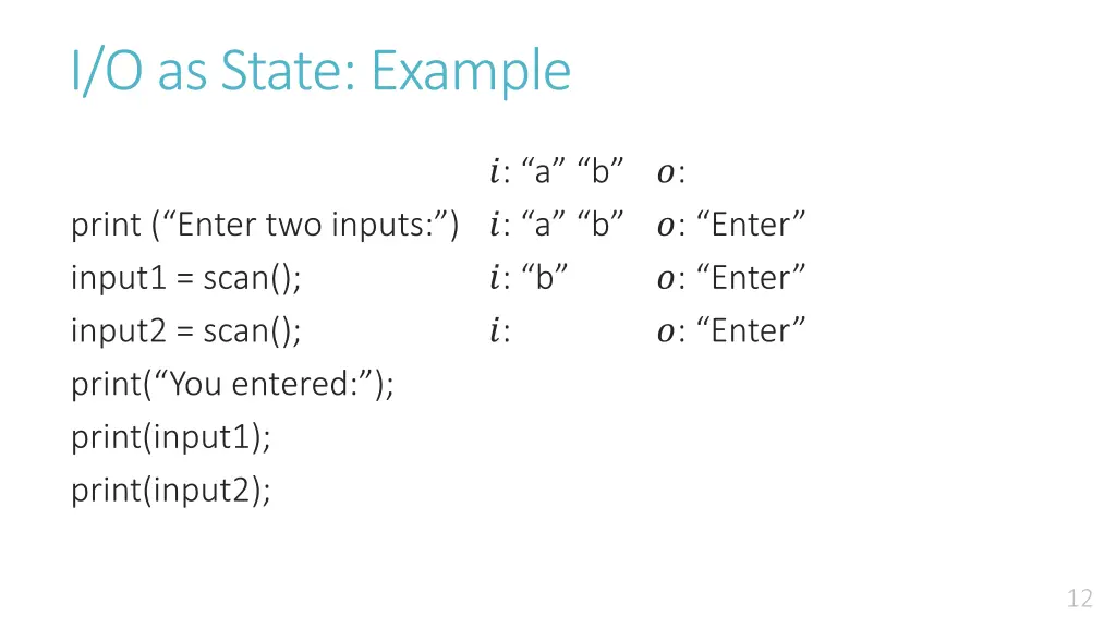 i o as state example 6