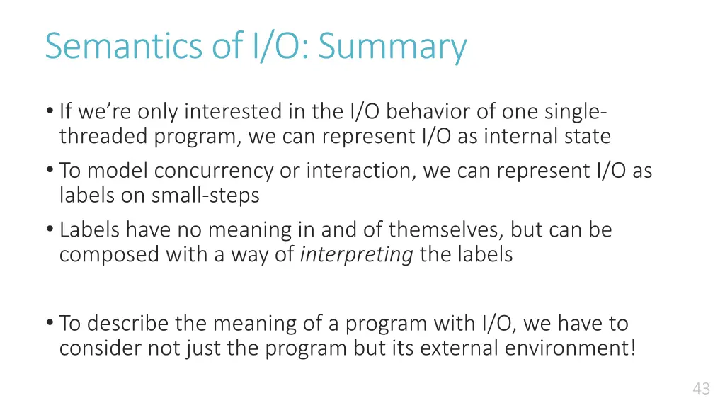 semantics of i o summary