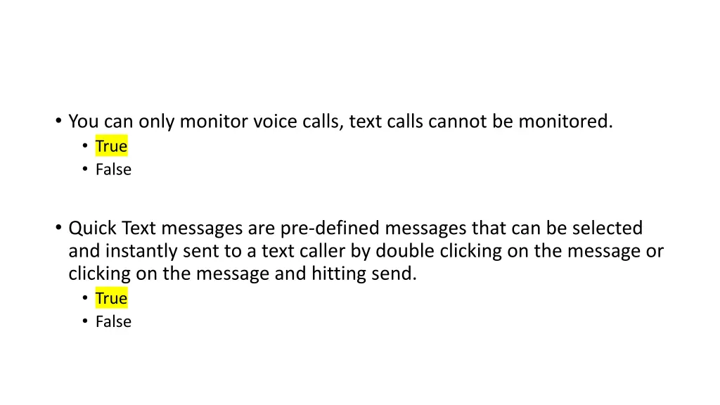 you can only monitor voice calls text calls