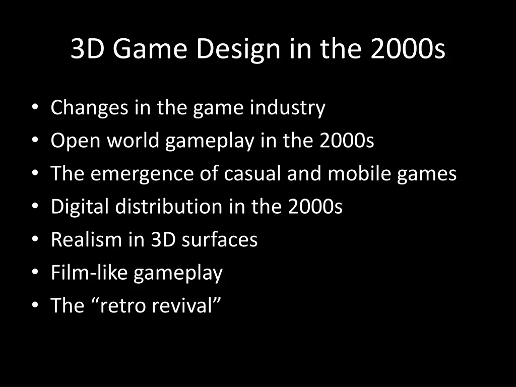 3d game design in the 2000s