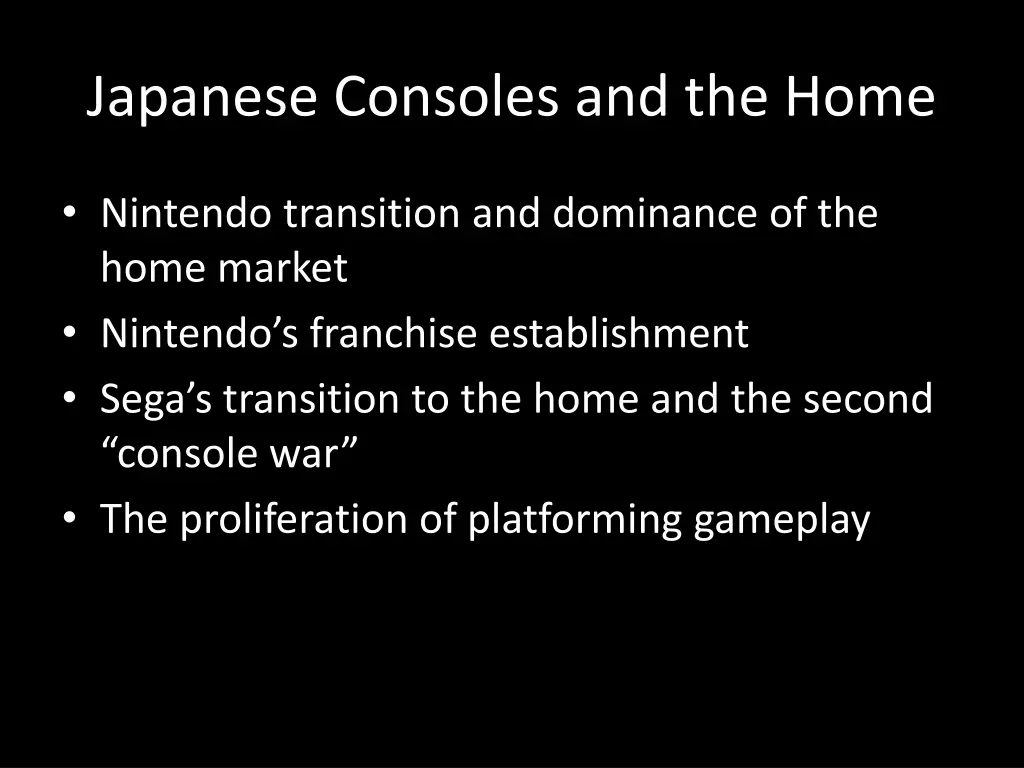 japanese consoles and the home