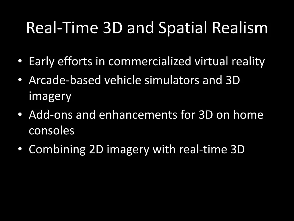 real time 3d and spatial realism