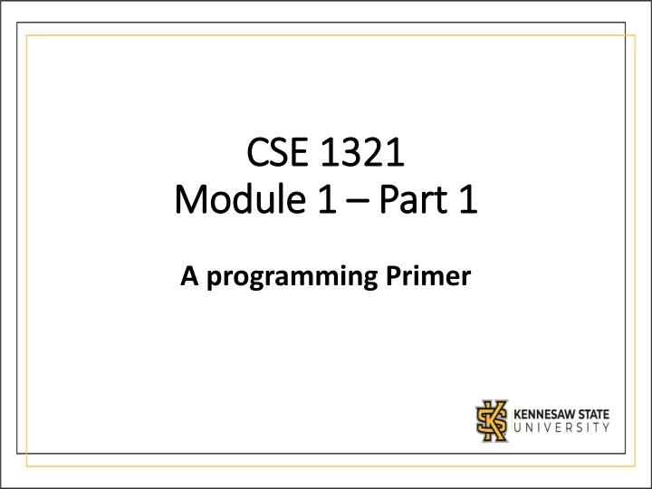 cse 1321 cse 1321 module 1 module 1 part 1