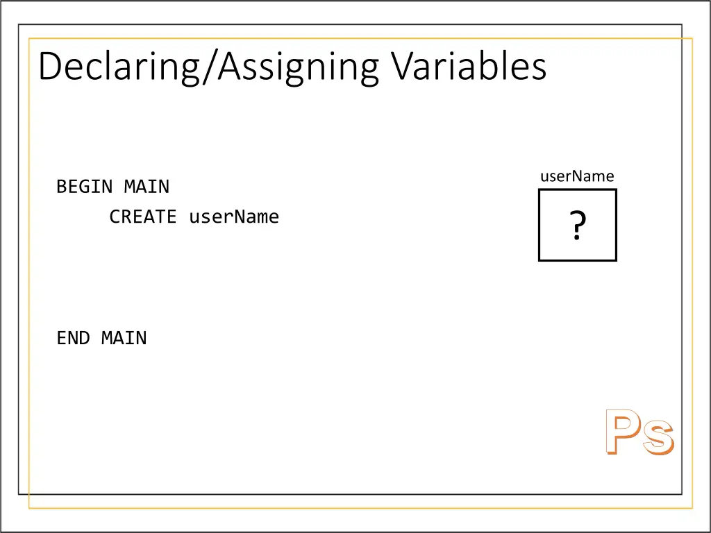 declaring assigning variables 1