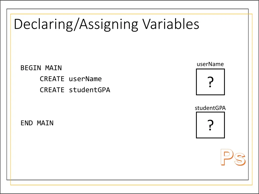 declaring assigning variables 2