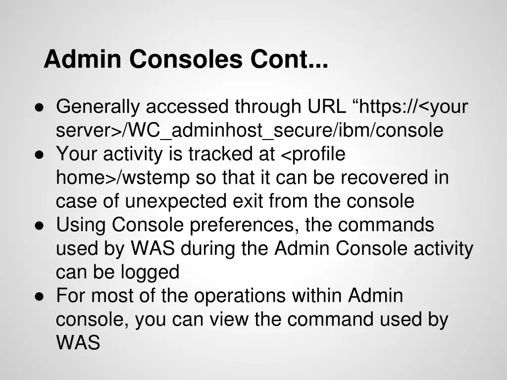 admin consoles cont