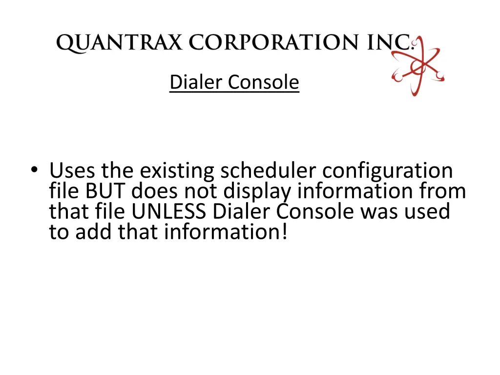 dialer console 1