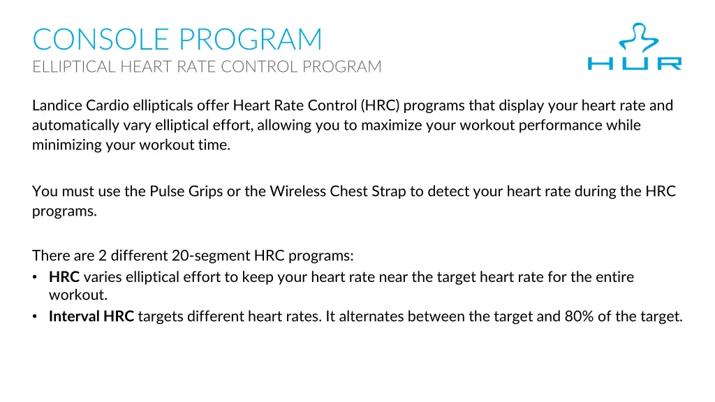 console program elliptical heart rate control