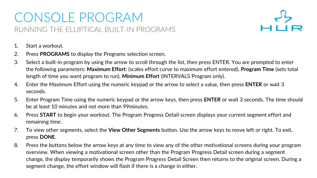 console program running the elliptical built