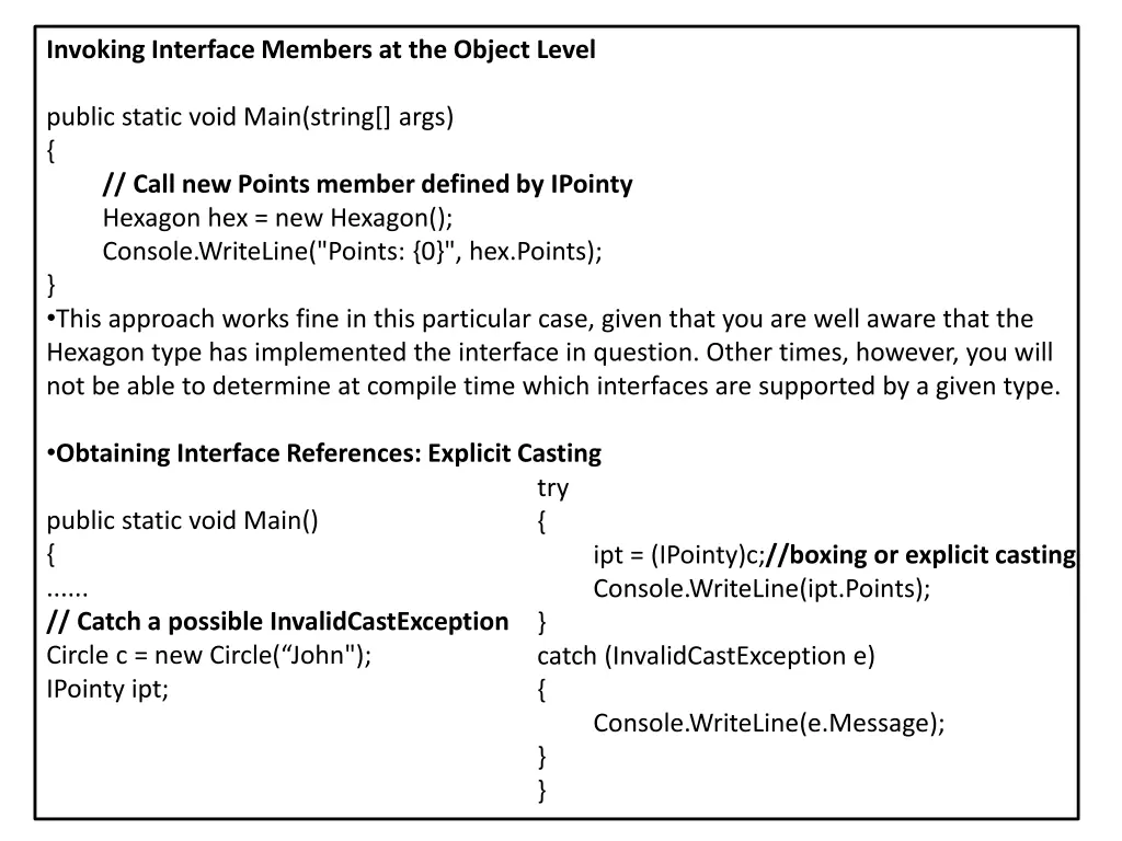 invoking interface members at the object level