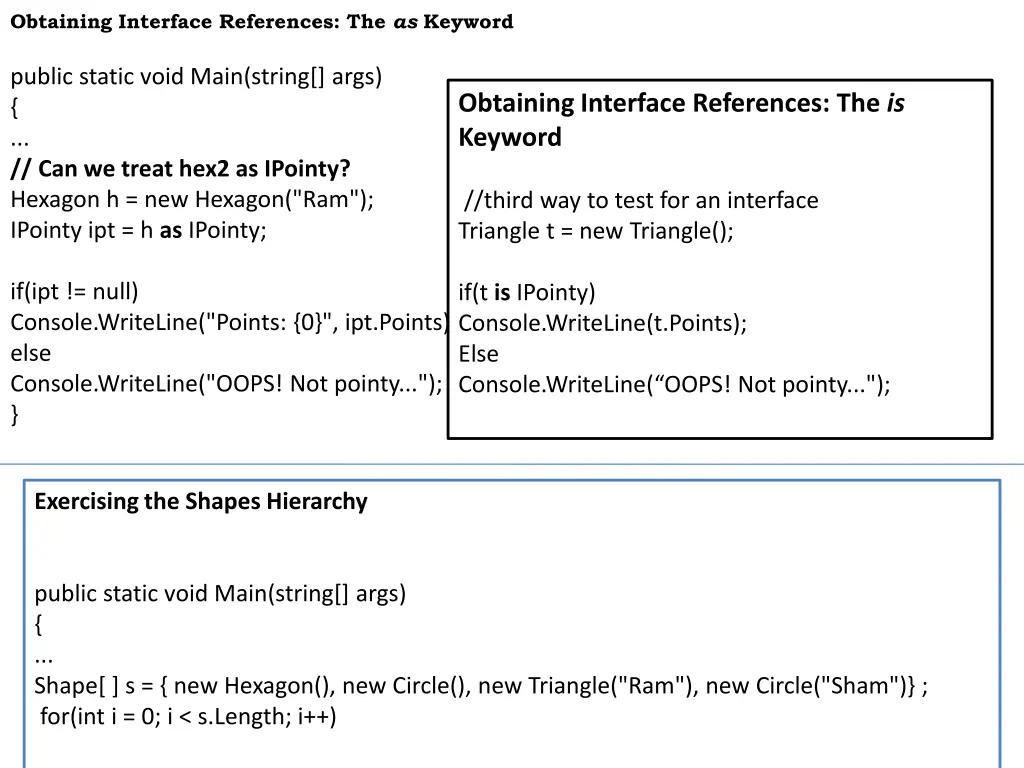 obtaining interface references the as keyword