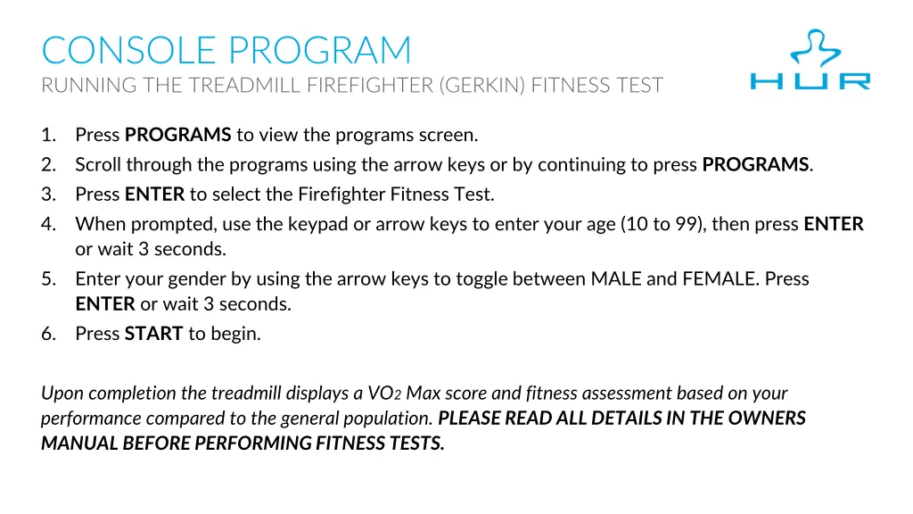 console program running the treadmill firefighter