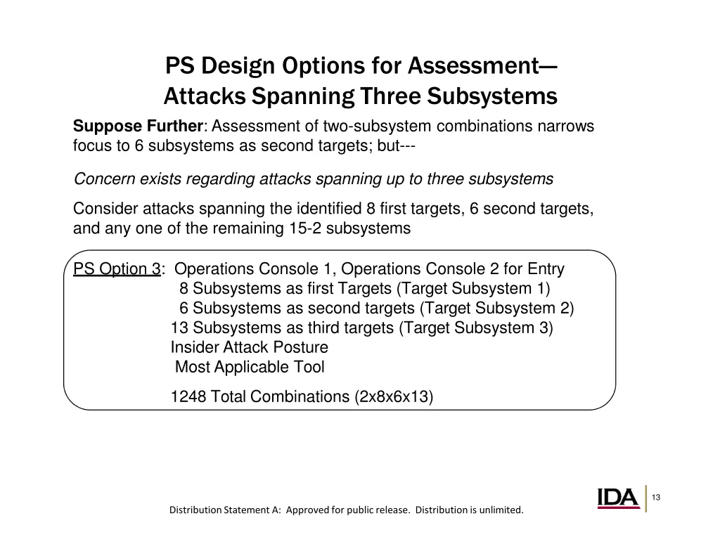 ps design options for assessment attacks spanning 1