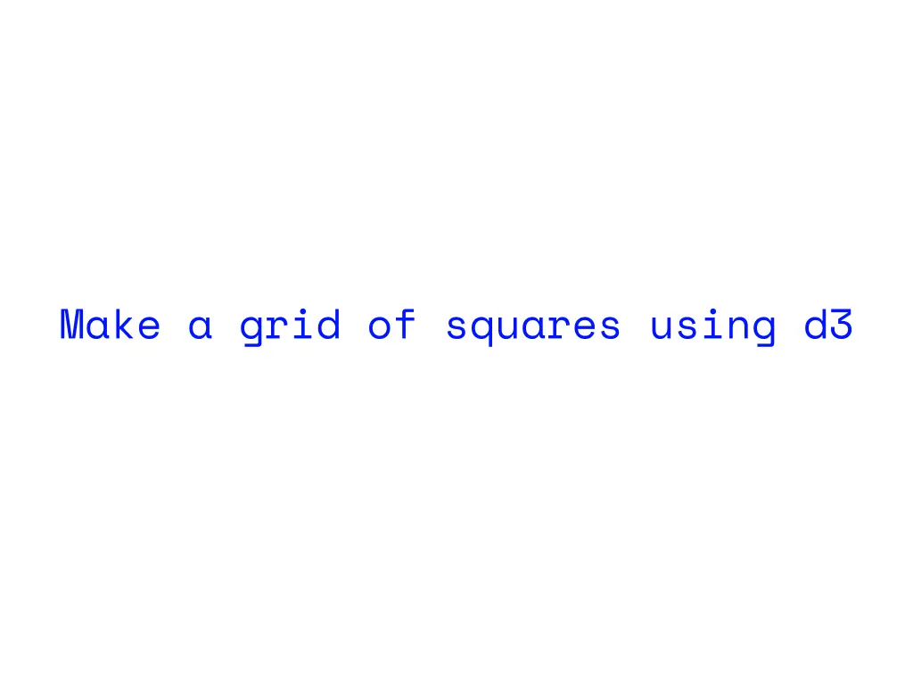 make a grid of squares using d3