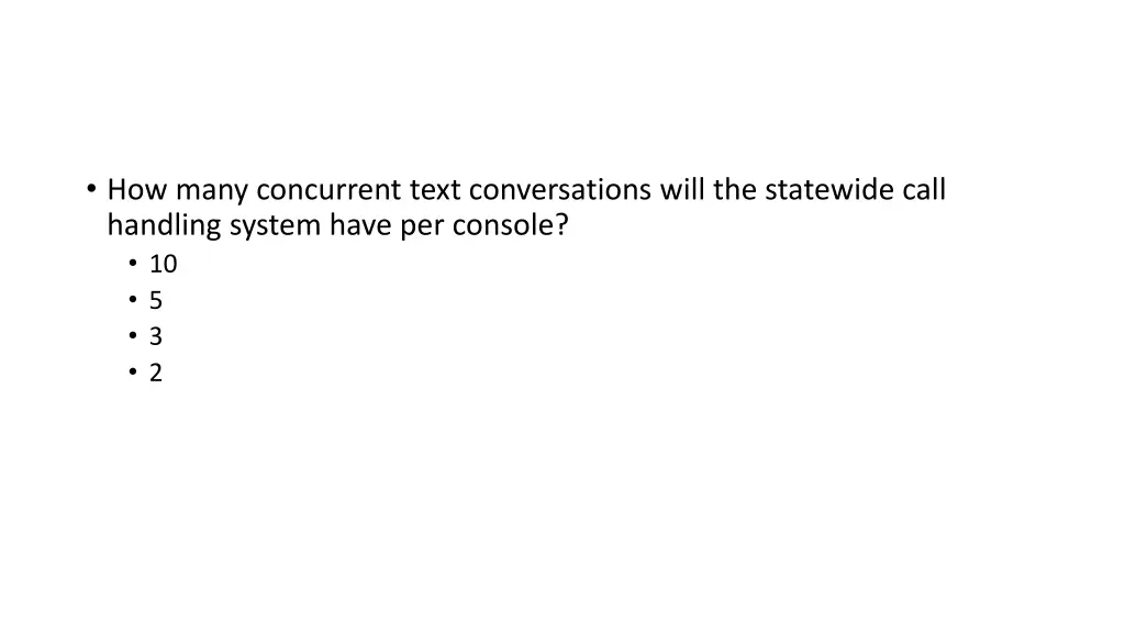 how many concurrent text conversations will