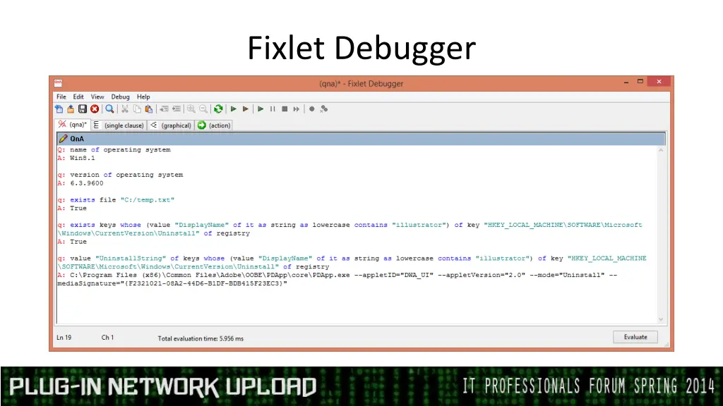 fixlet debugger