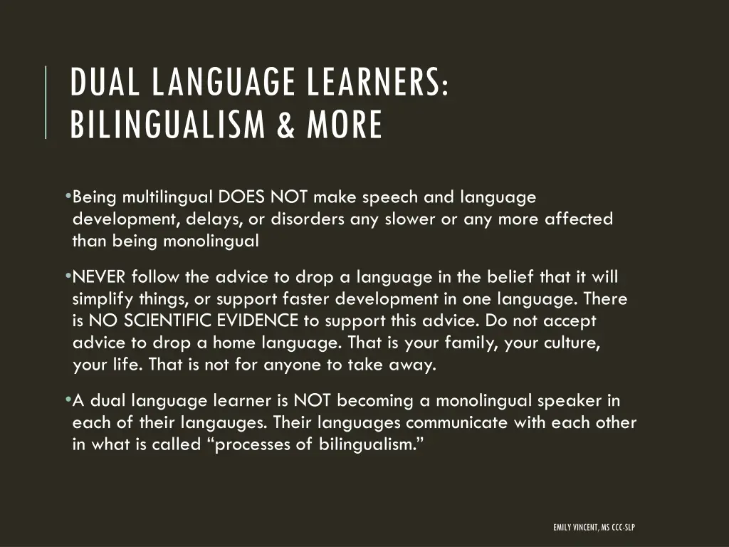 dual language learners bilingualism more