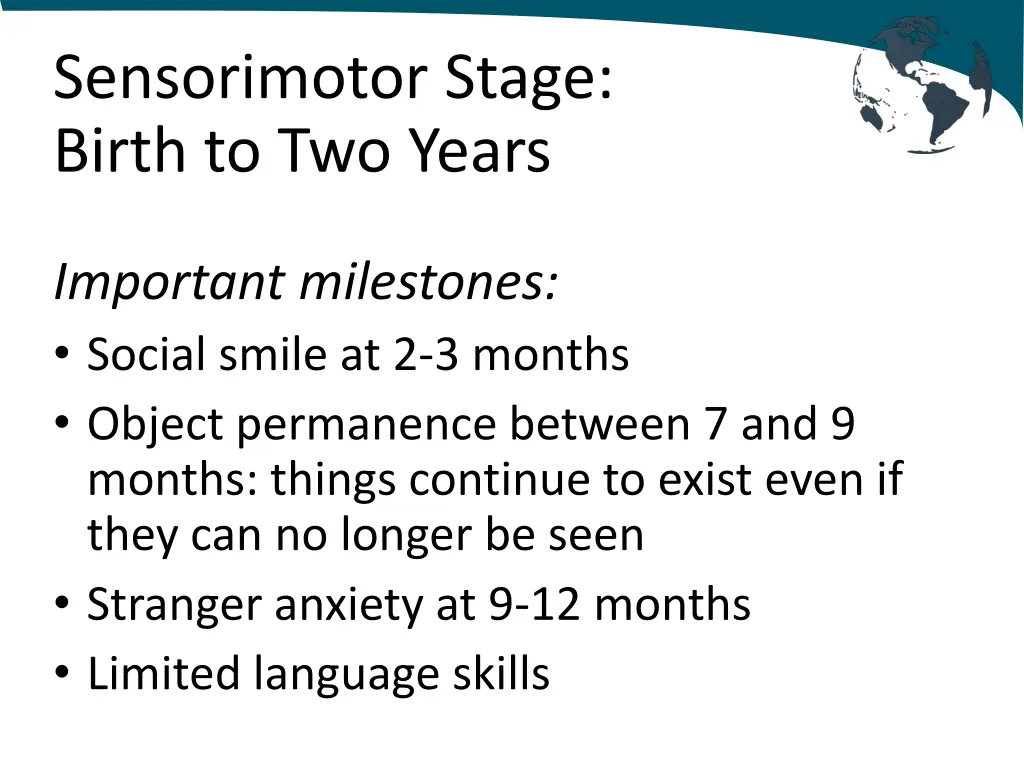 sensorimotor stage birth to two years