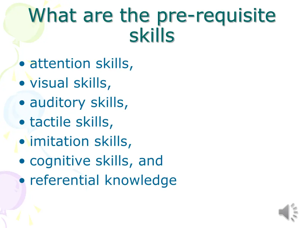 what are the pre requisite skills