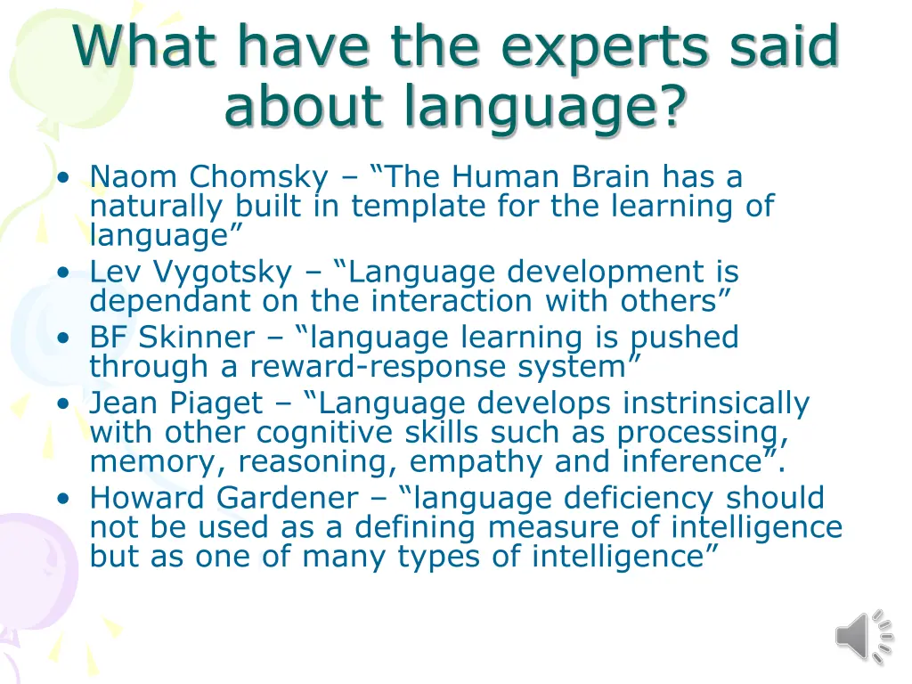 what have the experts said about language