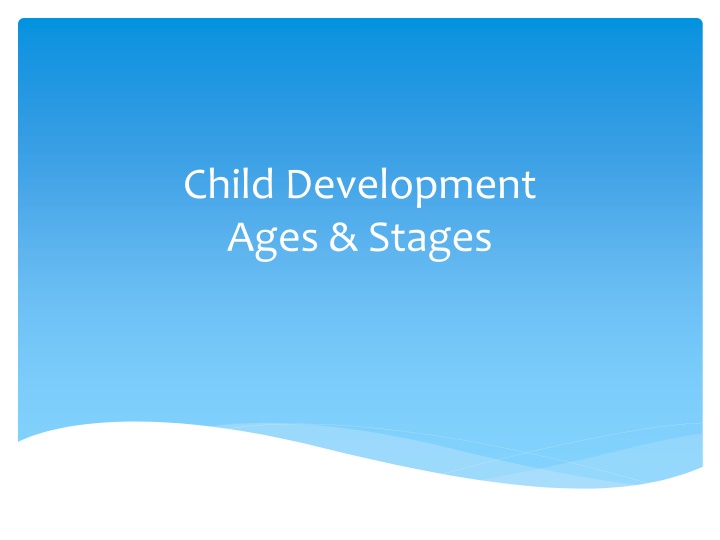 child development ages stages