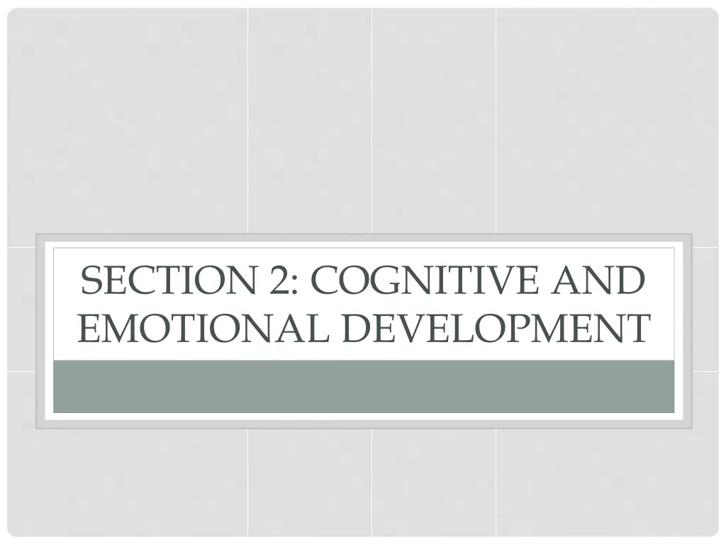 section 2 cognitive and emotional development