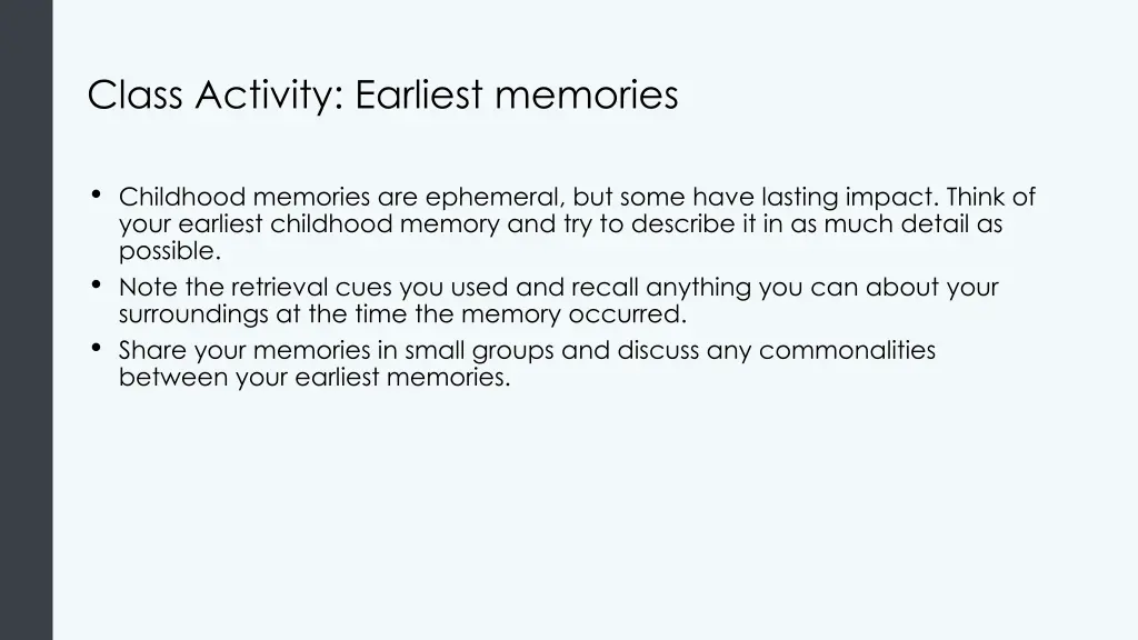 class activity earliest memories